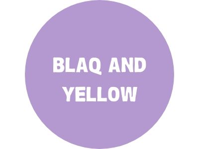 Blaq and Yellow